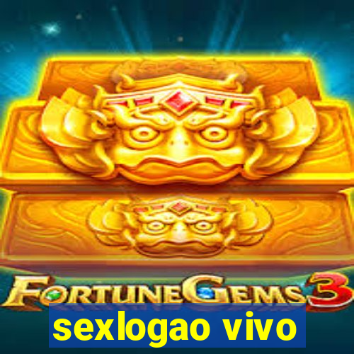 sexlogao vivo